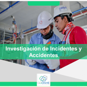 Investigación de Incidentes y Accidentes